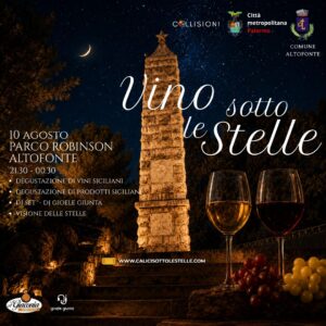 VINO SOTTO LE STELLE 10 agosto Parco Robinson Altofonte
